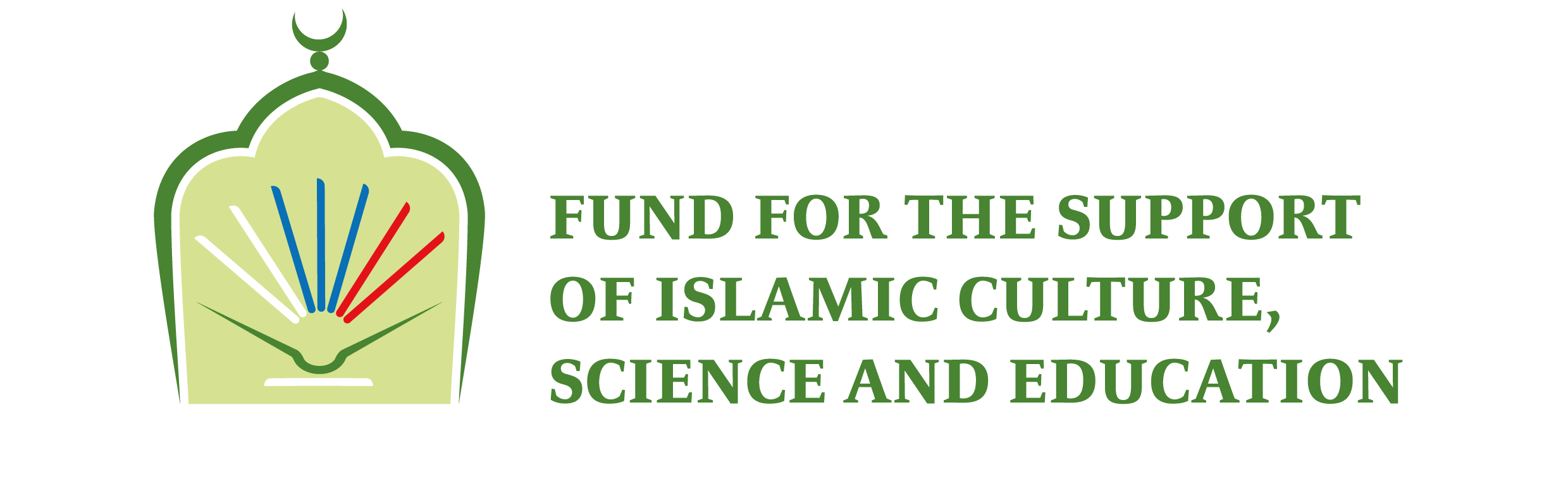 FUND FOR THE SUPPORT OF ISLAMIC CULTURE, SCIENCE AND EDUCATION